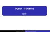 Python - Functions CS101 Introduction to computer. Computer Science, CMU Type Meaning %d Signed integer decimal. %f Floating point decimal format. %a.bf Floating point decimal format