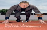 Startersbrochure: Mijn accountantspraktijk · 2018. 3. 20. · Startersbrochure 3 Voorwoord Gezien de toenemende vraag naar informatie over het starten van een eigen accountantskantoor