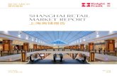 SHANGHAI Retail market report - Knight Frank€¦ · 2013 with increased supply and slower growth in demand. On the supply side, K11 Art Mall and L'Avenue soft-opened in the previous
