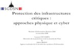 New Protection des infrastructures critiques : approches physique et … · 2018. 11. 9. · Protection des infrastructures critiques : approches physique et cyber Matinée d’information