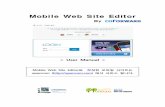 Mobile Web Site Editormobile.opencom.com/editor/mobileEditot_Menual.pdf · 그림 11 : 편집기능 을 클릭 시 승인 여부를 확인하는 경고창이 표시됩니다. 그림
