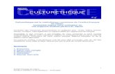 Culturethèque est la médiathèque numérique de l’Institut ... · Culturethèque depuis votre ordinateur, tablette ou smartphone personnel ou bien de l’utiliser depuis l’ordinateur