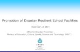 Promotion of Disaster Resilient School Facilities · Necessary functions for each of the four stages from the beginning of the disaster to dissolution of the shelter are organized
