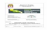 Regione Puglia · 2013. 5. 22. · La Regione Puglia ha affidato ad ARPA Puglia il compito di redigere il Rapporto Ambientale del Piano Regionale di Gestione dei Rifiuti Urbani (di