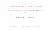 II DOMENICA DI PASQUAdig.abclocal.go.com/wls/documents/2014/042614-wls-canonization-booklet-pdf.pdfAll’ingresso dell’Italia in guerra nel 1915 fu richiamato come ser-gente di sanità.