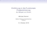 Einführung in die Funktionale Programmierungdt.wara.de/pdf/sae/programmierung/ocaml/praesentation.pdf · ca. 2005 herum zurück. Aber hier geht es um den Einstieg in die funktionale