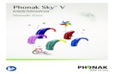 User Guide Sky V - Phonak€¦ · Tutti i modelli Sky V (eccetto Sky V-RIC) possono essere dotati di vano pila pediatrico con blocco, se necessario per motivi di sicurezza (bambini