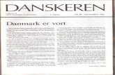 Danmark er vort læsbar(3).pdf · 4. DECEMBER 1988 Danmark er vort ... politiske liv op til det kommende amts-og kommunalvalg. Vi er landsdækkende med lokalkomiteer. Vi har en enig