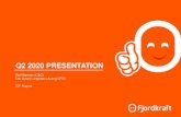 Q2 2020 PRESENTATION - Fjordkraft · | Quarterly Presentation | Q2 2020. 274. 314. 39 . 2 (3) 0. 100. 200. 300. 400. Q2 19. Consumer. Business. NGI. Q2 20. Sources: Company information