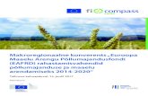 Makroregionaalne konverents „Euroopa Maaelu Arengu ... · Küsimused ja vastused ning arutelu 12:30 Lõunapaus 13:30 Algatused põllumajanduslike ja maapiirkonna ettevõtete toetamiseks