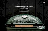 BIG GREEN EGG - bade.biz€¦ · OUDE WIJSHEID & INNOVATIEVE TECHNOLOGIE Voor het idee achter de kamado en de Big Green Egg moeten we eeuwen terug in de tijd. Ruim 3.000 jaar geleden