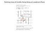 Parking map of Cordis Hong Kong at Langham Place€¦ · Shantung Street Soy Street Cordis, Hong Kong car park is on level B2 Please proceed to Shantung Street for car park entrance