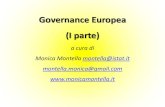 Governance Europea (I parte) - sapienza.dipecodir.itsapienza.dipecodir.it/sites/default/files/governance_europea_partei_0.pdf · Governance europea: parametri di riferimento Con il