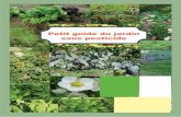 Petit guide du jardin sans pesticideekladata.com/qyv3x1TC8ZHQ_jqhpNKy3Qd8t8s/Petit...Unis, le Brésil et le Japon. Avec 95% des usages, l’agriculture est l’une des responsables