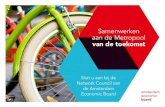 Samenwerken aan de Metropool van de toekomst€¦ · Samenwerken aan de Metropool van de toekomst Sluit u aan bij de Network Council van de Amsterdam Economic Board. Het is september
