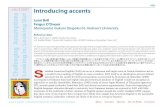 Momoyama Gakuin Daigaku/St. Andrew’s University · use, the non-SAE accent “translates” verbatim what the non-SAE accent user has just said into an SAE accent that is instantly