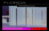 FLORIDA - REISSER hat Ihr Bad · Ohne Armaturen. Änderungen der Modelle vorbehalten. 2/3 FLORIDA Schiebetür in Nische / mit Seitenteil über Ecke 4 - 5 Pendeltür in Nische / mit