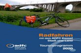 Radfahren - ADFC Kassel€¦ · Radfahren mit dem ADFC Kassel Stadt und Land Tourenprogramm Kassel Stadt 2020 und Land e.V.