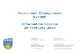 Curriculum Management System Information Session Information Session 26022… · Information Session 26 February 2020 . Overview Homepage & General Navigation My Modules New Module