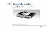 LIFEPAK 1000 - tuemmler.de€¦ · externen Defibrillator (AED), der diese Energie über am Brustkorb des Patienten angebrachte Einwegelektroden verabreicht. Die Defibrillation ist