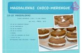 MAGDALENAS CHOCO-MERENGUE€¦ · magdalenas choco-merengue 18-20 magdalenas tiempo necesario: 5 min + 15 min (horno) muy fÁcil fÁcil reto! 125 gr de chocolate fondat! 150 gr mantequilla!