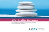 Gesunde Arbeitswelt Work-Life-Balance - LZG (DE) Arbeitswelt_Download/201… · Work-Life-Balance für Schulbedienstete eine große Bedeutung hat. Mit der vor-liegenden Handreichung