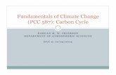 Fundamentals of Climate Change (PCC 587): Carbon Cycledargan/587/587_9.pdf · Coal and oil makes up 80% of worldwide fossil fuel emissions Oil for transportation, coal for electricity