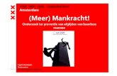 20191023 Presentatie Tjerk Kamann - meer mankracht plus ...€¦ · Urban Social Exclusion Research. Mannen vliegen hoog en vallen diep… Oververtegenwoordigd aan de top En oververtegenwoordigd