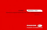 CNC 8055TC. Bedienungsanleitung für ... - Fagor Automation€¦ · FAGOR AUTOMATION übernimmt keinerlei Haftung für Personenschäden und physische oder materielle Schäden, die