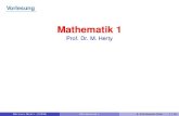 Mathematik 1 - elearning.rwth-aachen.de · Vorlesung Mathematik 1 Prof. Dr. M. Herty Diese Vorlesung: Uneigentliche Integrale Aufgaben MICHAEL HERTY (IGPM) MATHEMATIK 1 8. SEPTEMBER