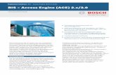 BIS Access Engine (ACE) 2.x/3€¦ · Software 2 Bedienplätze 3 Drucker 4 Zutrittskontrollzentralen 5 Leser 6 Türöffner 7 IP-Kamera 8 DVR, z. B. DiBos/BRS, Divar Funktionsbeschreibung