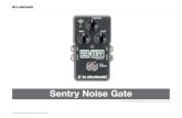 Sentry Noise Gate - usermanual.wiki€¦ · tarristen wie Paul Gilbert, Guthrie Govan, John Petrucci oder Steve Vai Ihr Pedal „virtuell“ neu verkabeln und die Beziehung zwischen