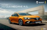Der neue Renault MEGANE R.S. - autohaus-griesel.de · Renault MEGANE R.S. Der neue . In jeder Hinsicht außergewöhnlich. Gewinnen liegt ihm im Blut Der neue Renault Mégane R.S.