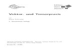 Vektor- und Tensorpraxis - Europa-Lehrmittel€¦ · Vektor- und Tensorpraxis von Dieter Schroeder 3., überarbeitete Auflage VERLAG EUROPA-LEHRMITTEL · Nourney, Vollmer GmbH & Co.