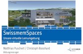 SwissmemSpaces - SVEB€¦ · 6 | SwissmemSpaces - Case Vorbereitung Vertiefung Transfer 3 Online (SwissmemSpaces, Zoom / z.B. 1 x 4 Std.) 2 Lernkonzept konkret 1 Präsenztage (z.B.
