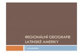 REGIONÁLNÍ GEOGRAFIE LATINSKÉ AMERIKYgeography.upol.cz/soubory/lide/fnukal/RGAA_RGAM_RGLA/RGLA_07.pdf · 1502 přesídlil jako kolonista do Ameriky 1513 se účastnil přechodu
