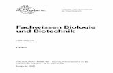 Fachwissen Biologie und Biotechnik€¦ · 4.2 Vorschriften im Rahmen des Umweltschutzes 263 4.3 Umweltschutz und Arbeitsschutz ..... 264 4.4 Produktionsintegrierter Umweltschutz
