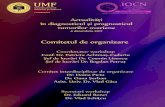 Comitetuldeorganizare … · Imagistica moleculară în tumorile ovariene Dr. Doina Piciu 15:20-15:50 Abordul multimodal al tumorilor ovariene Conf. Dr. Patriciu Achimaş - Cadariu