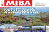 Mit dem ETA nach Fischach - shop.vgbahn.info in diese Ausgabe/1101507.… · MIBA-Miniaturbahnen 7/2015 3 Geld macht nicht glücklich Supermodelle auf Groß-serienbasis: Kesselwagen