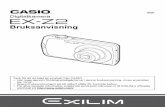 Bruksanvisning - Home | CASIO€¦ · Kontakta din återförsäljare, om något skulle saknas. Uppackning Digitalkamera Laddningsbart litiumjonbatteri (NP-80) Batteriladdare (BC-80L)
