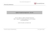 Agiles Projektmanagement - Scrum€¦ · Lehrstuhl für Innovation und Kompetenztransfer Prof. Dr. Martin G. Möhrle Seminar „Agiles Projektmanagement“ - S.3 Klassisches vs. Agiles