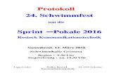 Protokoll 24. Schwimmfest - Gratis Webserver€¦ · Rostock Kommunikationstechnik Sonnabend, 12. März 2016 Schwimmhalle Grimma Beginn : 9.30 Uhr Siegerehrung : ca. 14.30 Uhr Copy-Center