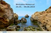 Welcome Menorca! 26.05. 09.06€¦ · Menorca Mai 2019 39 Blaumerle als Brutvogel in der Stadt Foto: S. Wenzel. Menorca Mai 2019 40 Rathaus Foto: R. Sahl. Menorca Mai 2019 41. Menorca
