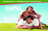 ESMERALDA ESMERALDA FUNDADOR - Amway Honduras - Amway ... · negocios balanceados, fortaleciendo tu estructura. PLAN DE VENTAS Y MERCADEO Incentivo en Efectivo ¢ 50,000 $ 2,000100