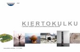 KIERTOKULKU - Vantaa · KIERTOKULKU Leinelän taiteen yleissuunnitelma yleisille alueille vesa-pekka rannikko 12.11.2008
