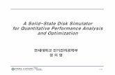 A Solid-State Disk Simulator ... · More data-intensive applications April 29, 2009 Design Technology Laboratory 3/38. NAND Flash Memory Market Forecast NAND becomes dominant in memory