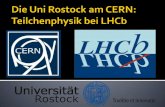 Der LHC am CERN Das LHCb Experimenttopas.et.physik.uni-rostock.de/~gruenberg/data/mytalks/GK_Meeting… · - By
