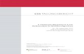 CSS TAGUNGSBERICHT · CSS TAGUNGSBERICHT 3. Trilateraler Workshop D-A-CH: Risikoanalyse im Bevölkerungsschutz 26. – 28. September 2012, Eidg. Ausbildungszentrum Schwarzenburg EAZS