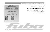 INFRAROT QAM-Quattro- QUATTROKASSETTE 8-PSK/QPSK … BedAnl.pdf · • 1 × 8-PSK/QPSK-QAM-Quattrokassette OKM 400 Q • 1 × DC-Verbindungskabel OKS 100 • 1 × Bedienungsanleitung