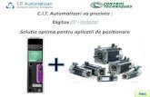 Digitax - actionari electriceactionarielectrice.ro/web_continut/fisiere/prezentare Digitax.pdf · C.I.T. Automatizari va prezinta : ... rotirea motorului cu numarul de rotatii dorit.